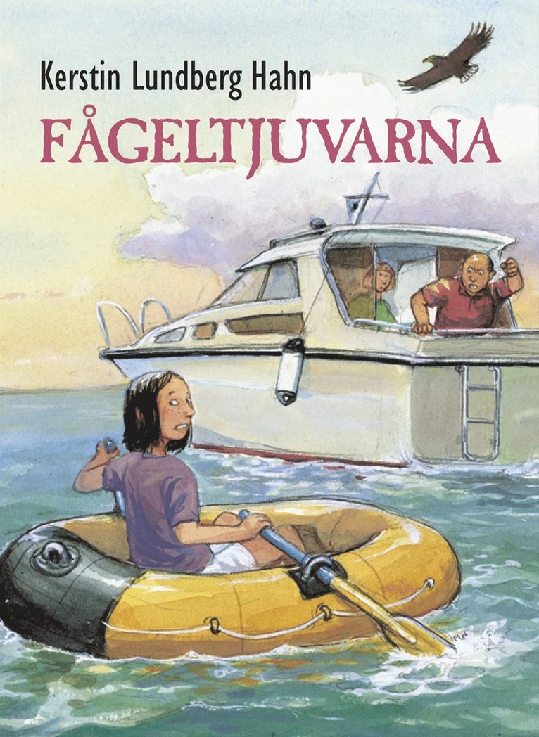 Kerstin Lundberg Hahn - Fågeltjuvarna, Kartonnage