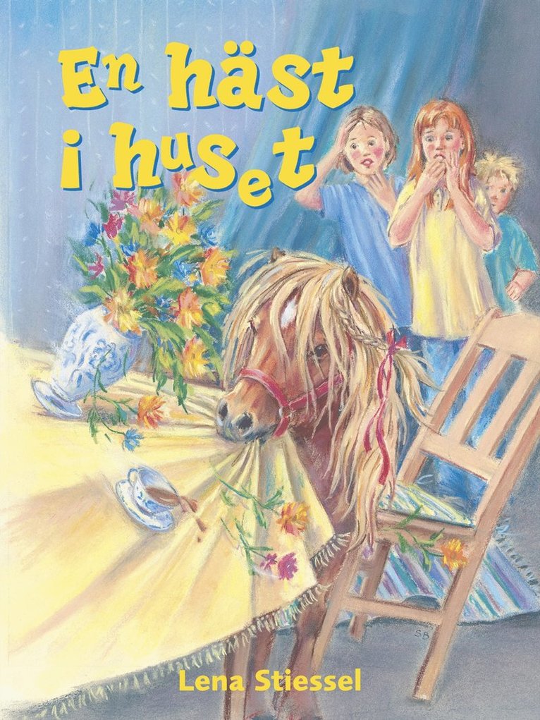 En häst i huset