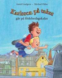 bokomslag Karlsson på taket går på födelsedagskalas