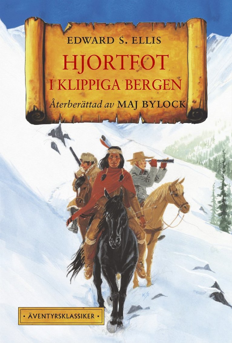 Maj Bylock, Edward Sylvester Ellis - Hjortfot i Klippiga bergen, Kartonnage