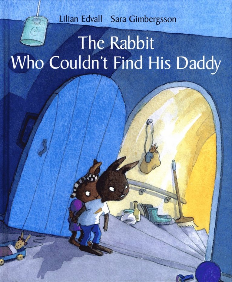 Lilian Edvall - The Rabbit Who Couldn´t Find His Daddy, Kartonnage