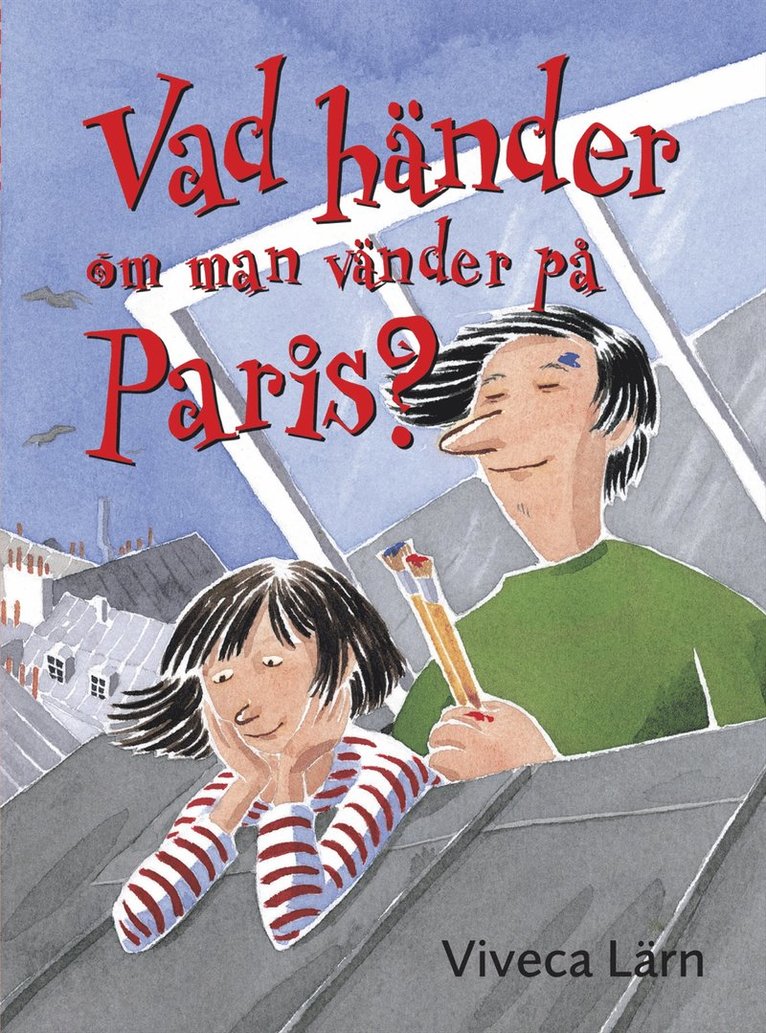 Vad händer om man vänder på Paris?