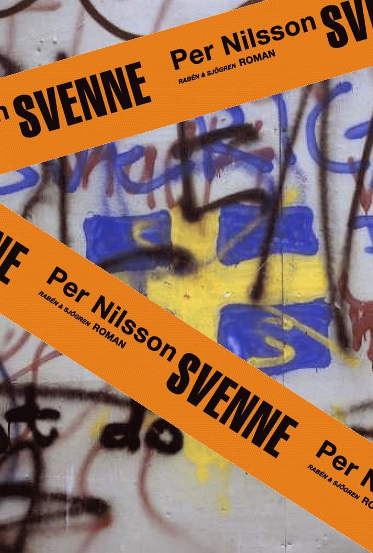 Per Nilsson - Svenne : en (o)möjlig berättelse, Inbunden