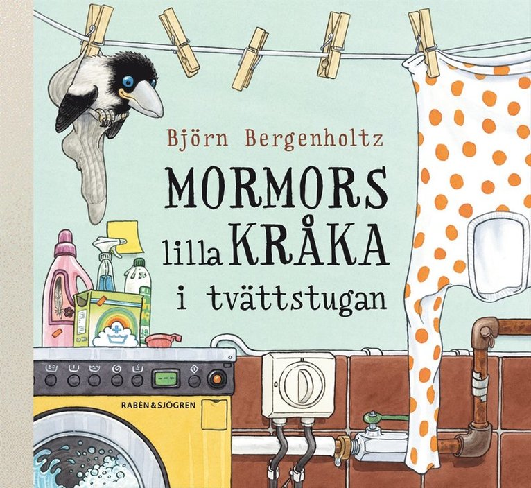 Björn Bergenholtz - Mormors lilla kråka i tvättstugan, Kartonnage