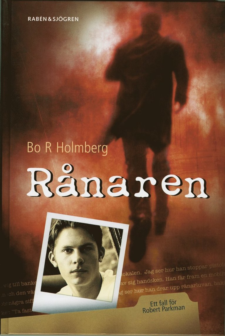 Bo R. Holmberg - Rånaren, Kartonnage