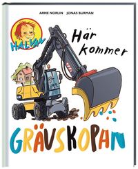 bokomslag Här kommer grävskopan