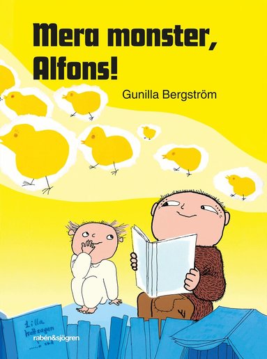 Gunilla Bergström - Mera monster, Alfons!, Inbunden