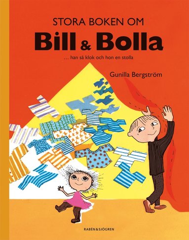 bokomslag Stora boken om Bill & Bolla : ... han så klok och hon en stolla