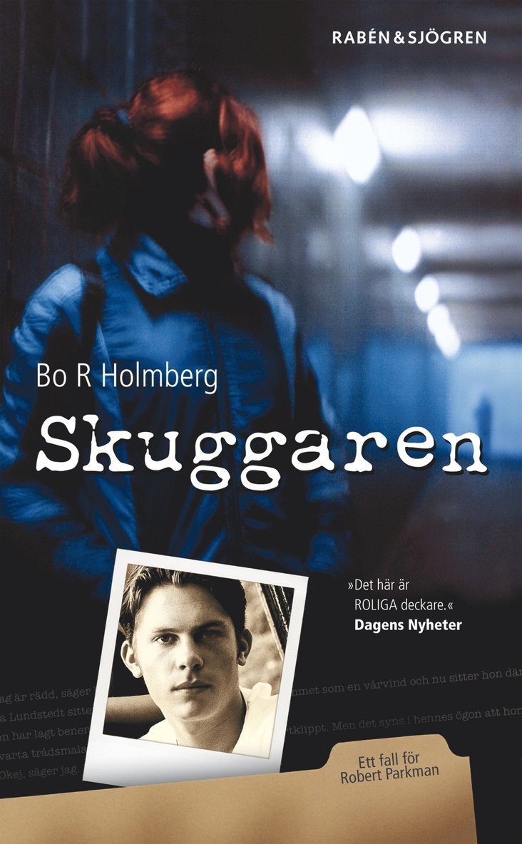 Bo R. Holmberg - Skuggaren, Pocket