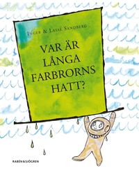 bokomslag Var är Långa Farbrorns hatt?