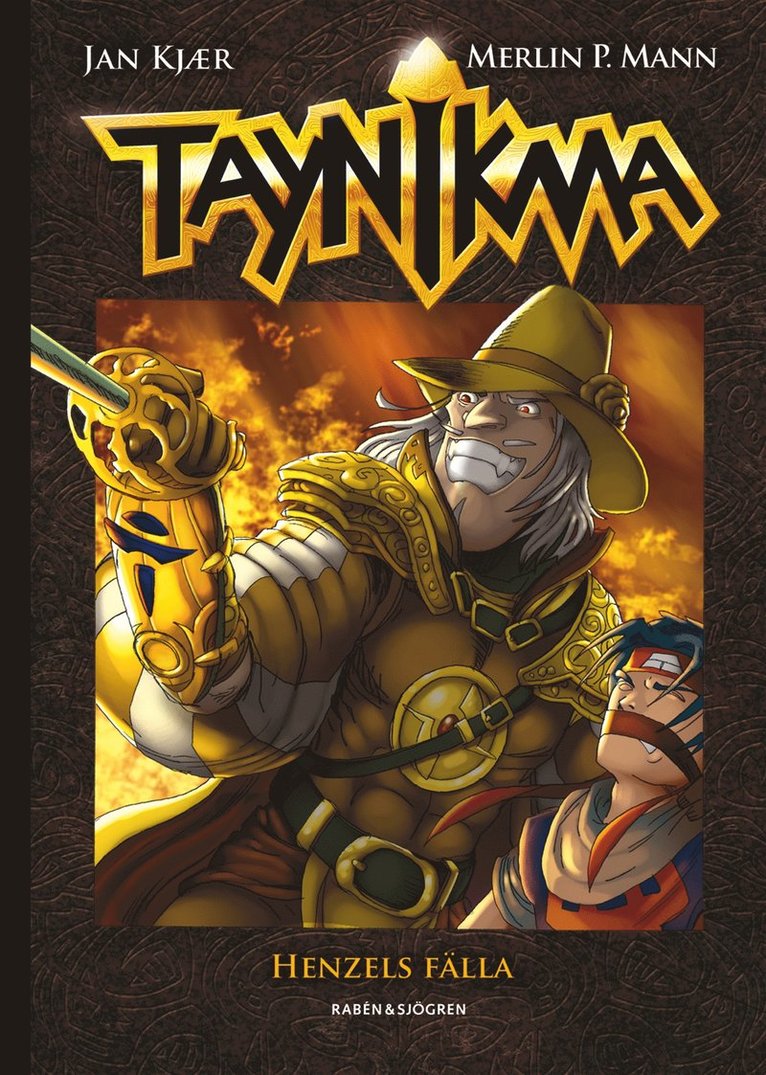 Jan Kjær, Merlin P. Mann - Taynikma. Henzels fälla, Kartonnage