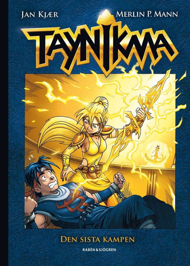 Jan Kjær, Merlin P. Mann - Taynikma. Den sista kampen, Kartonnage