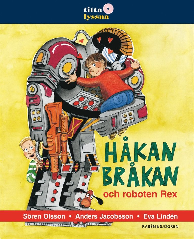 Håkan Bråkan och roboten Rex