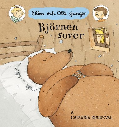 Catarina Kruusval - Björnen sover : Ellen och Olle sjunger, Kartonnage