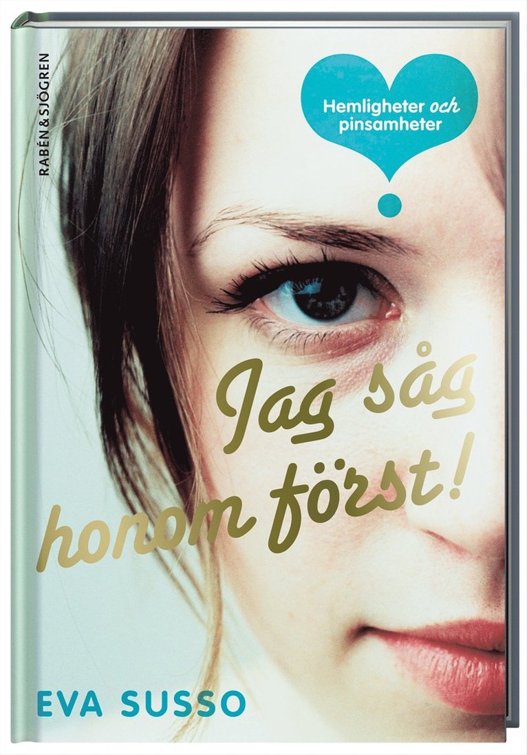 Jag såg honom först!