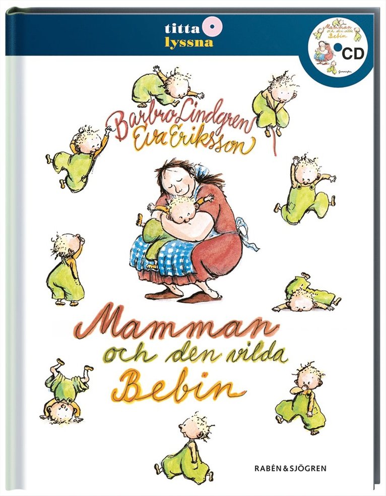 Mamman och den vilda bebin