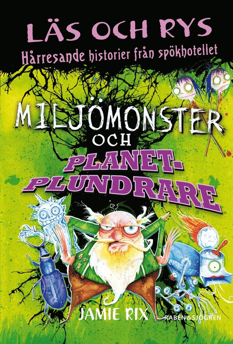 Jamie Rix - Miljömonster och planetplundrare, Kartonnage