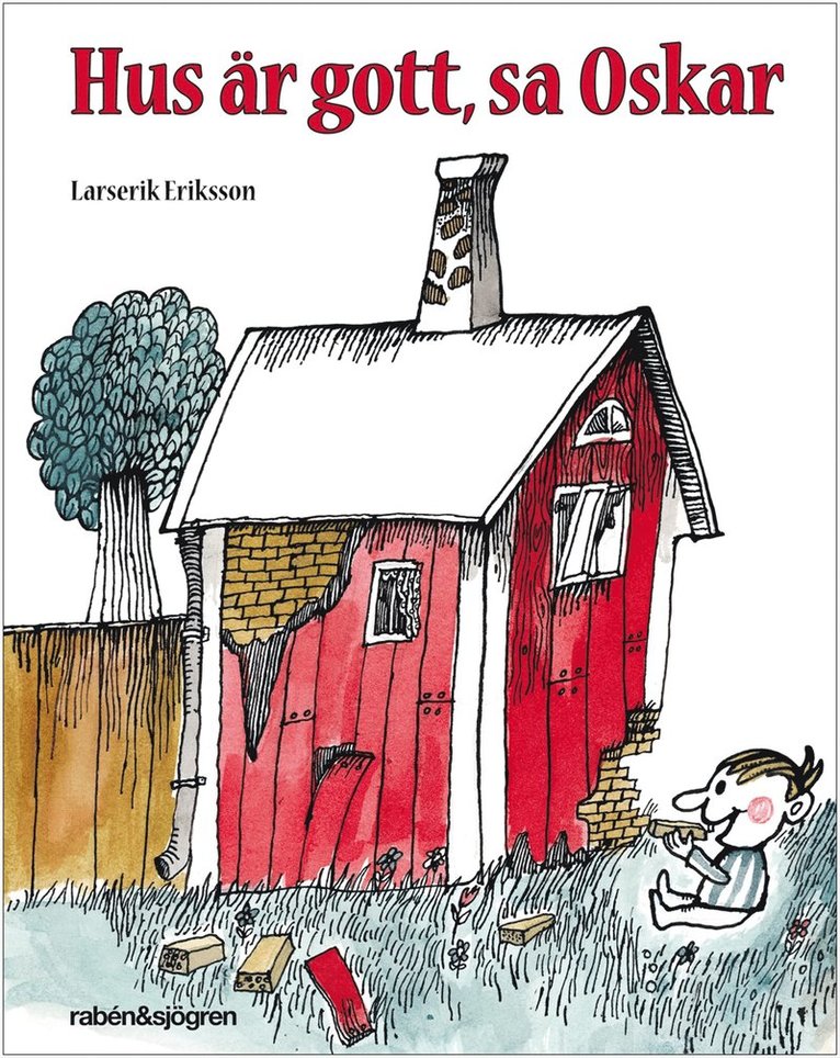 Larserik Eriksson - Hus är gott, sa Oskar, Kartonnage