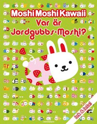 bokomslag Var är Jordgubbs-Moshi?