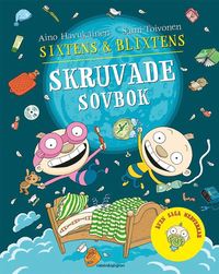 bokomslag Sixtens & Blixtens skruvade sovbok