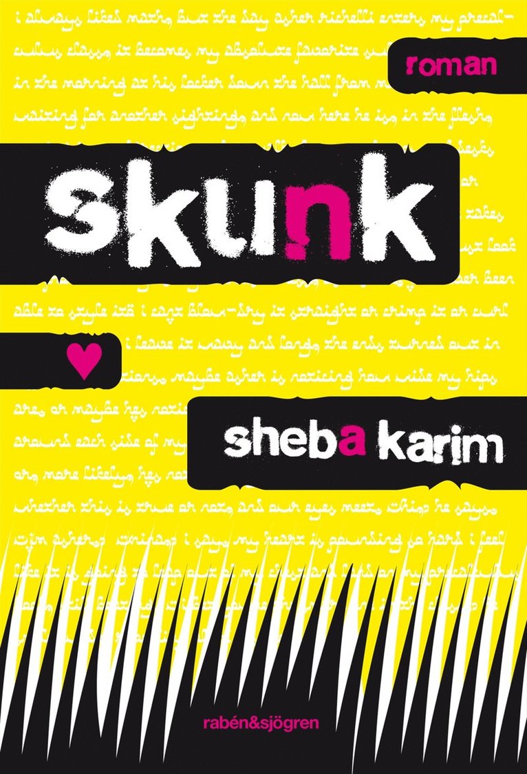 Sheba Karim - Skunk, Kartonnage