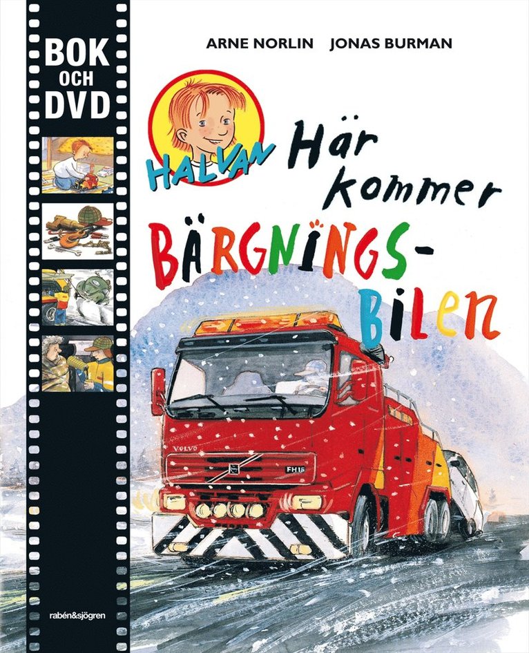 Här kommer bärgningsbilen