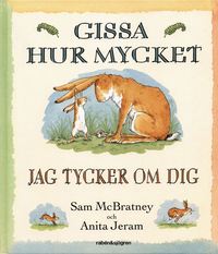 bokomslag Gissa hur mycket jag tycker om dig