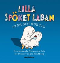 bokomslag Lilla Spöket Laban. Stor och duktig