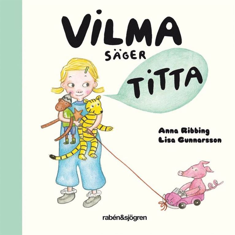 Anna Ribbing - Vilma säger titta, Kartonnage
