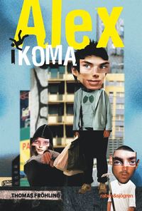 bokomslag Alex i koma