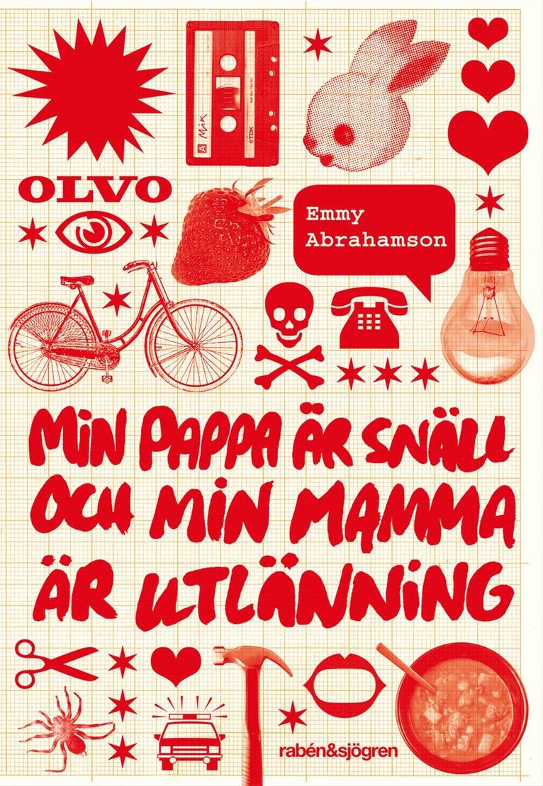 Emmy Abrahamson - Min pappa är snäll och min mamma är utlänning, Kartonnage