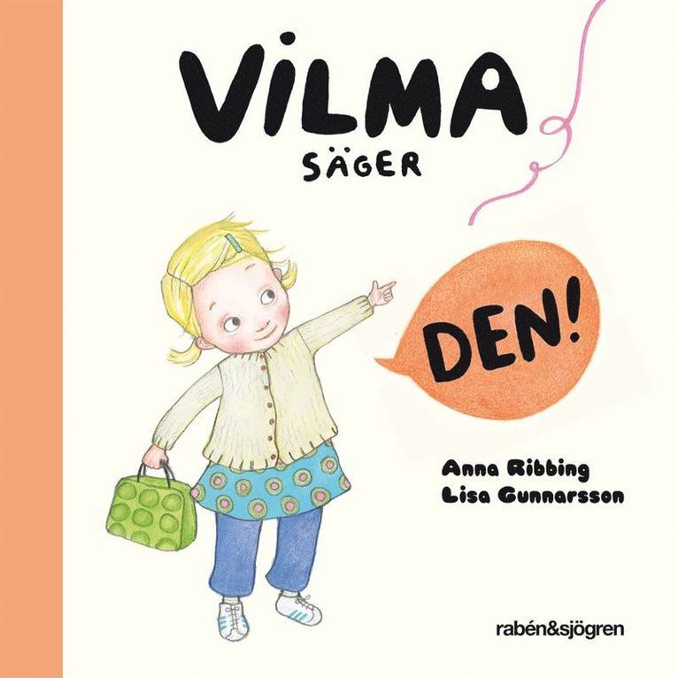 Anna Ribbing - Vilma säger den!, Kartonnage