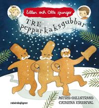 bokomslag Tre pepparkaksgubbar