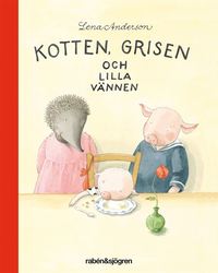 bokomslag Kotten, Grisen och lilla vännen - Minibok