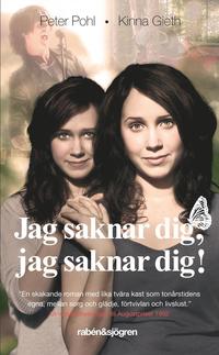 bokomslag Jag saknar dig, jag saknar dig!