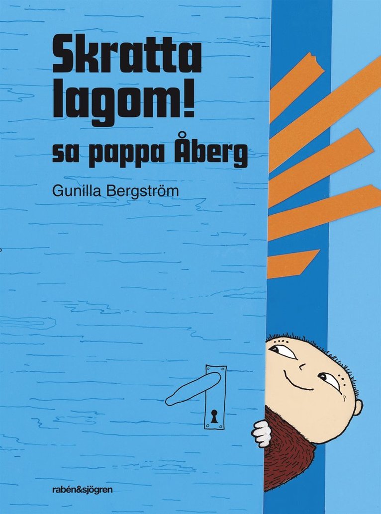 Gunilla Bergström - Skratta lagom! sa pappa Åberg, Inbunden
