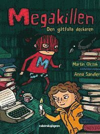 Megakillen. Den gåtfulla deckaren