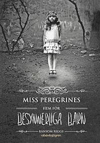 Ransom Riggs - Miss Peregrines hem för besynnerliga barn, Kartonnage