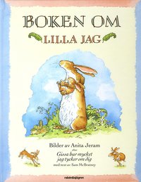 bokomslag Boken om lilla jag : efter Gissa hur mycket jag tycker om dig