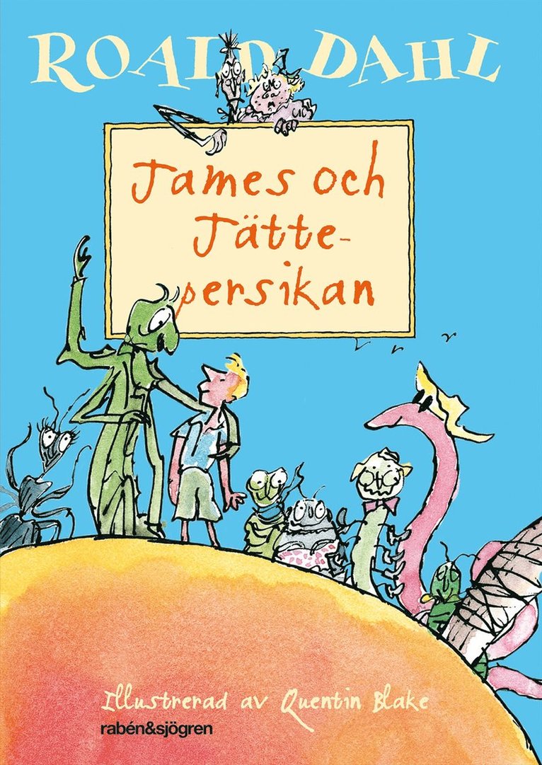 James och jättepersikan