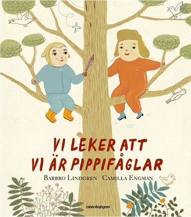 bokomslag Vi leker att vi är pippifåglar