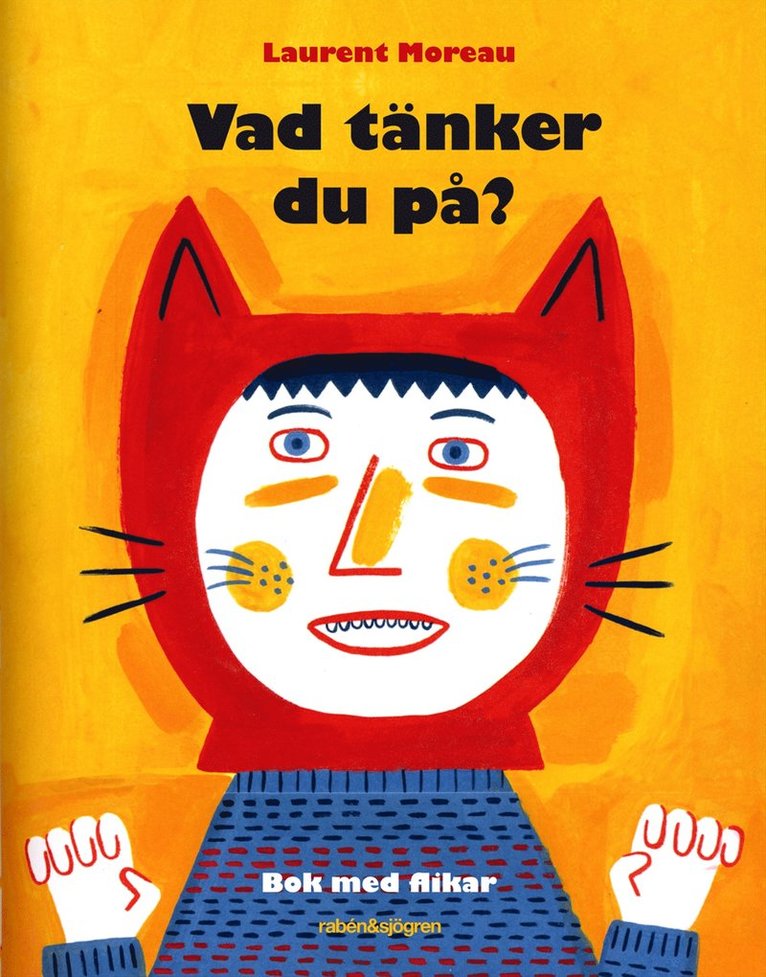 Laurent Moreau - Vad tänker du på?, Kartonnage