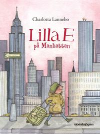 bokomslag Lilla E på Manhattan