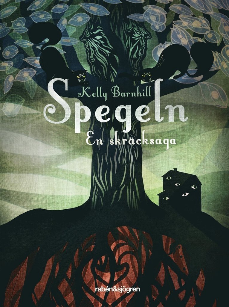 Kelly Barnhill - Spegeln : en skräcksaga, Kartonnage