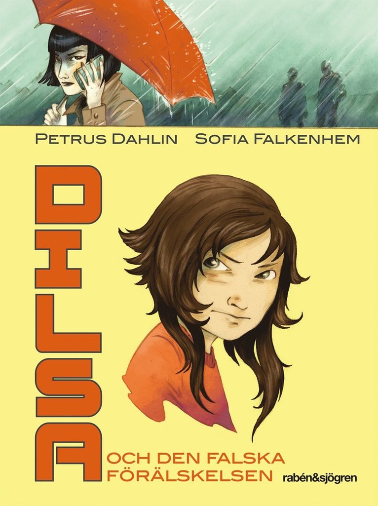 Dilsa och den falska förälskelsen