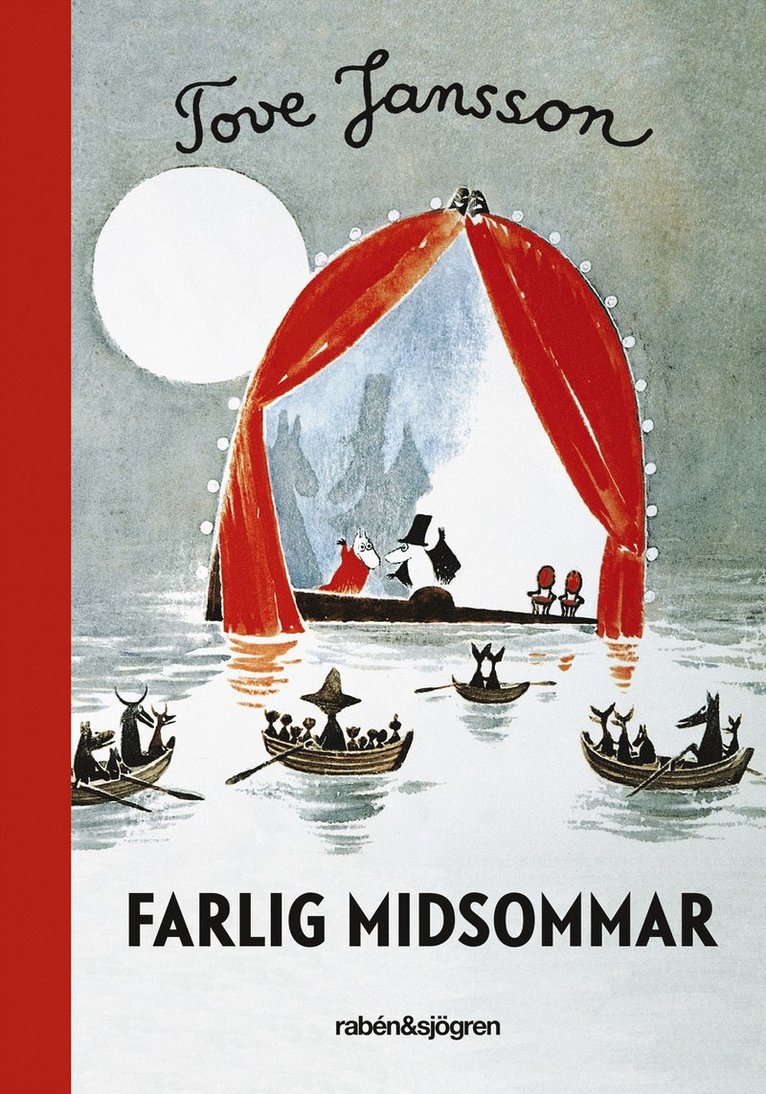 Tove Jansson - Farlig midsommar, Inbunden