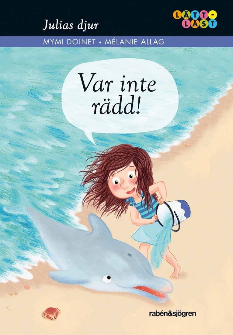 Julias djur. Var inte rädd!