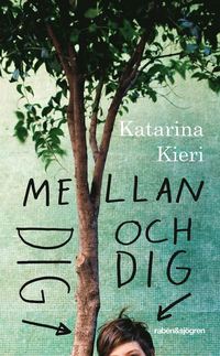 bokomslag Mellan dig och dig