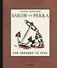 bokomslag Sailor och Pekka gör ärenden på stan