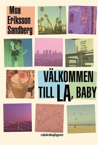 bokomslag Välkommen till LA, baby